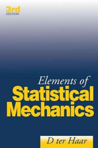 Cover of Elements of Statistical Mechanics