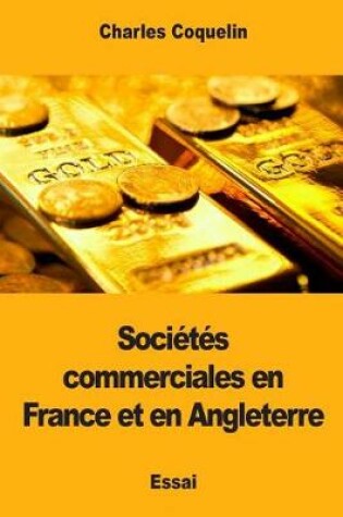 Cover of Soci�t�s commerciales en France et en Angleterre