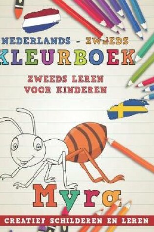Cover of Kleurboek Nederlands - Zweeds I Zweeds Leren Voor Kinderen I Creatief Schilderen En Leren