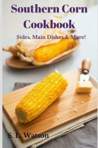 Cover of Southern Corn Cookbook