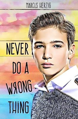 Book cover for Never Do a Wrong Thing