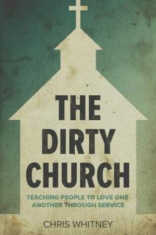 Cover of The Dirty Church