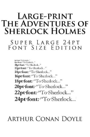 Cover of Large-print The Adventures of Sherlock Holmes