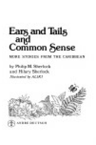 Cover of Ears and Tails and Commonsense