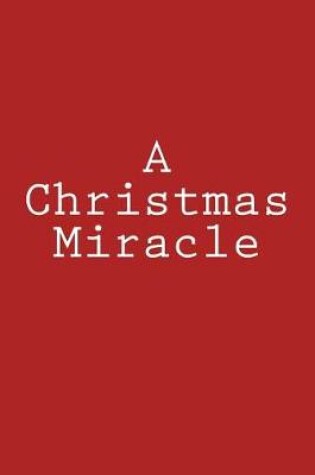 Cover of A Christmas Miracle