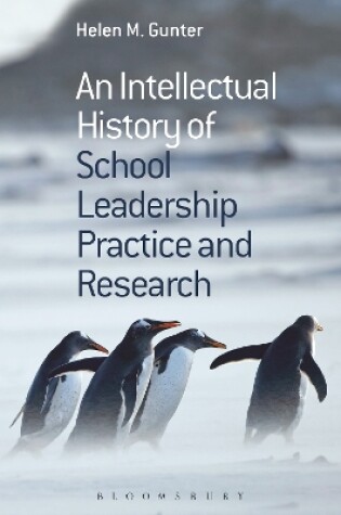 Cover of An Intellectual History of School Leadership Practice and Research