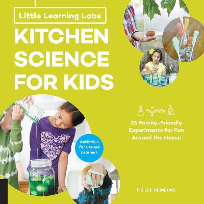 Book cover for Little Learning Labs: Kitchen Science for Kids, abridged paperback edition
