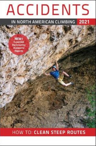 Cover of Accidents in North American Climbing 2021
