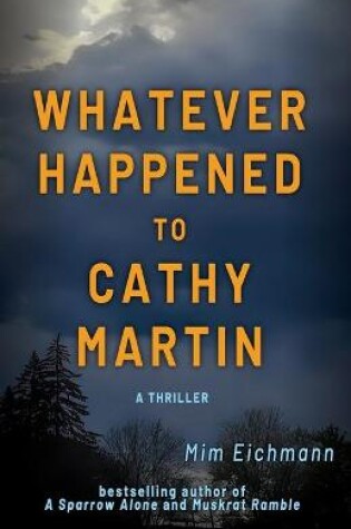 Cover of Whatever Happened to Cathy Martin