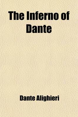 Book cover for The Inferno of Dante; With Text and Translation