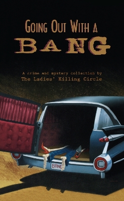 Book cover for Going Out With a Bang