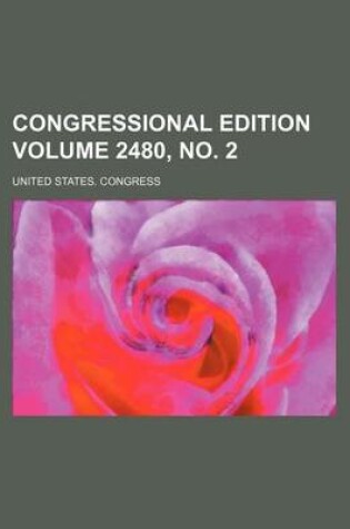 Cover of Congressional Edition Volume 2480, No. 2