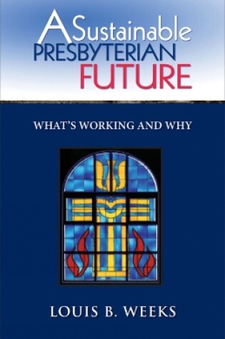 Cover of A Sustainable Presbyterian Future