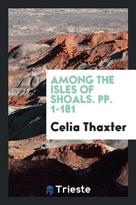 Book cover for Among the Isles of Shoals. Pp. 1-181