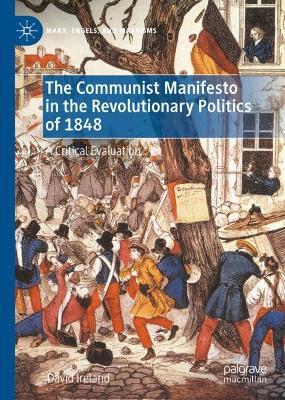 Cover of The Communist Manifesto in the Revolutionary Politics of 1848