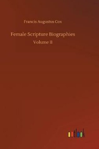 Cover of Female Scripture Biographies