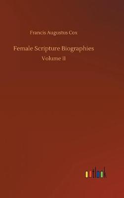 Book cover for Female Scripture Biographies