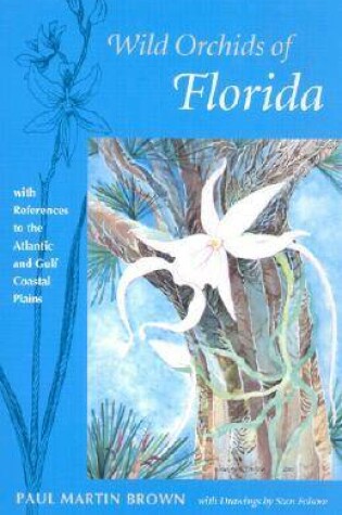 Cover of Wild Orchids of Florida