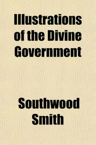 Cover of Illustrations of the Divine Government