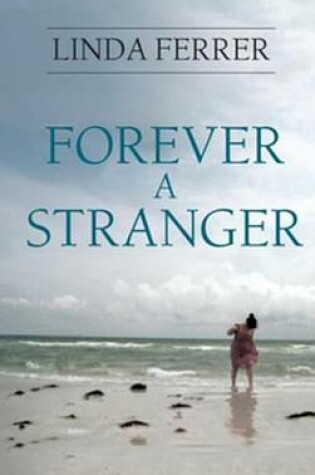 Cover of Forever a Stranger