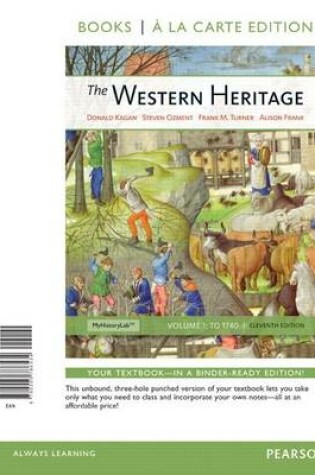 Cover of The Western Heritage, Volume 1, Books a la Carte Edition