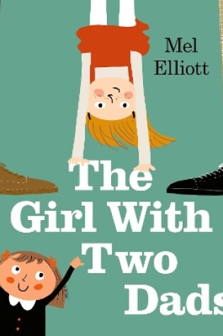 Cover of The Girl with Two Dads
