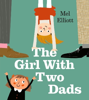Book cover for The Girl with Two Dads
