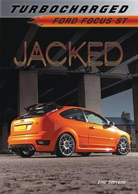 Book cover for Jacked: Ford Focus St