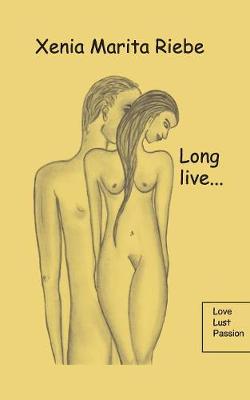 Book cover for Long live....