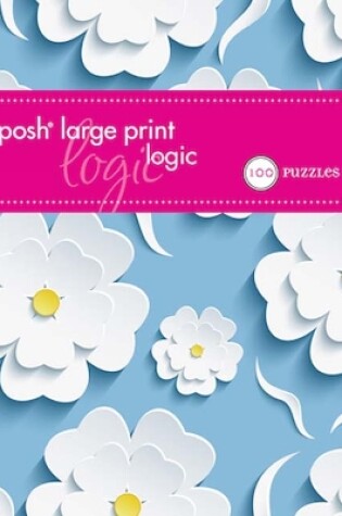 Cover of Posh Large Print Logic