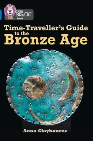Cover of Time-Traveller's Guide to the Bronze Age