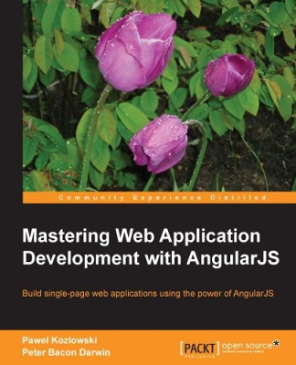 Cover of Mastering Web Application Development with AngularJS