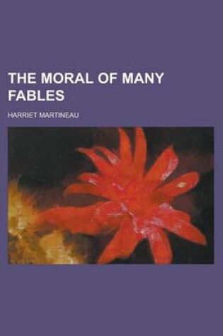 Cover of The Moral of Many Fables