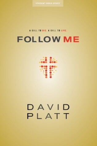 Cover of Follow Me - Teen Bible Study Book