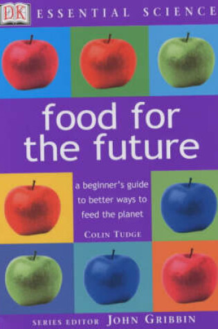 Cover of Essential Science:  Food for the Future