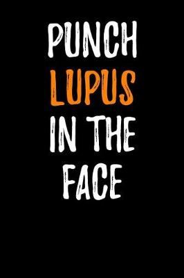 Book cover for Punch Lupus in the Face