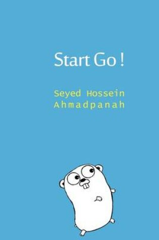 Cover of Start Go !