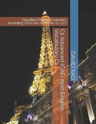 Book cover for C1 Advanced (CAE) 2100 English Vocabulary C1
