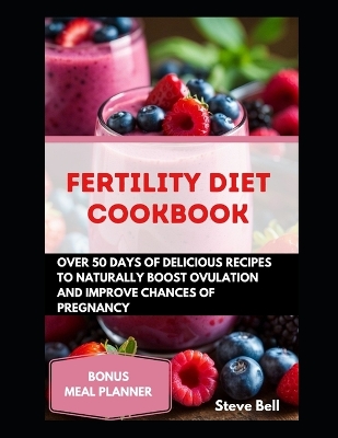 Book cover for Fertility Diet Cookbook