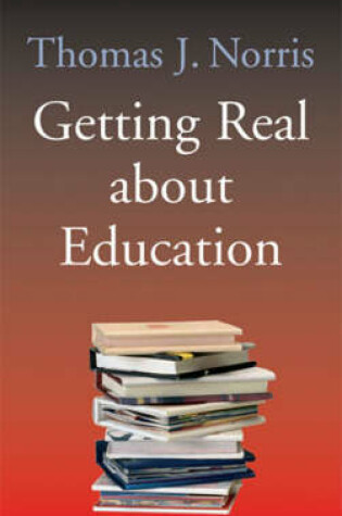 Cover of Getting Real About Education