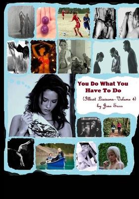 Book cover for You Do What You Have To Do