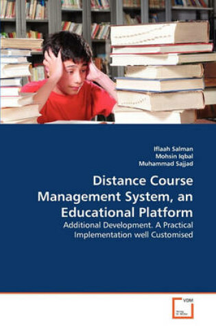 Cover of Distance Course Management System, an Educational Platform