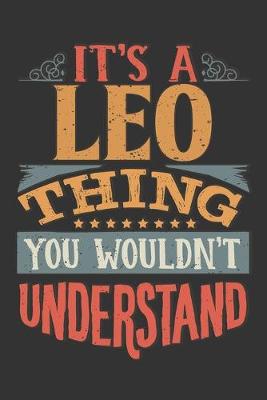 Book cover for Its A Leo Thing You Wouldnt Understand