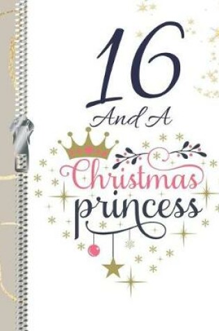 Cover of 16 And A Christmas Princess