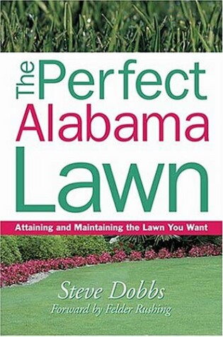 Cover of The Perfect Alabama Lawn