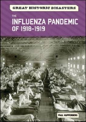 Book cover for The Influenza Pandemic of 1918-1919