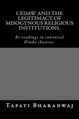 Cover of CEDAW and the legitimacy of misogynous religious institutions.