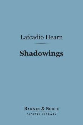 Cover of Shadowings (Barnes & Noble Digital Library)