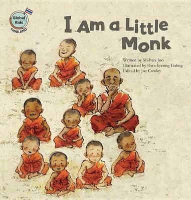 Cover of I Am a Little Monk