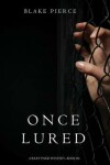 Book cover for Once Lured (a Riley Paige Mystery--Book #4)